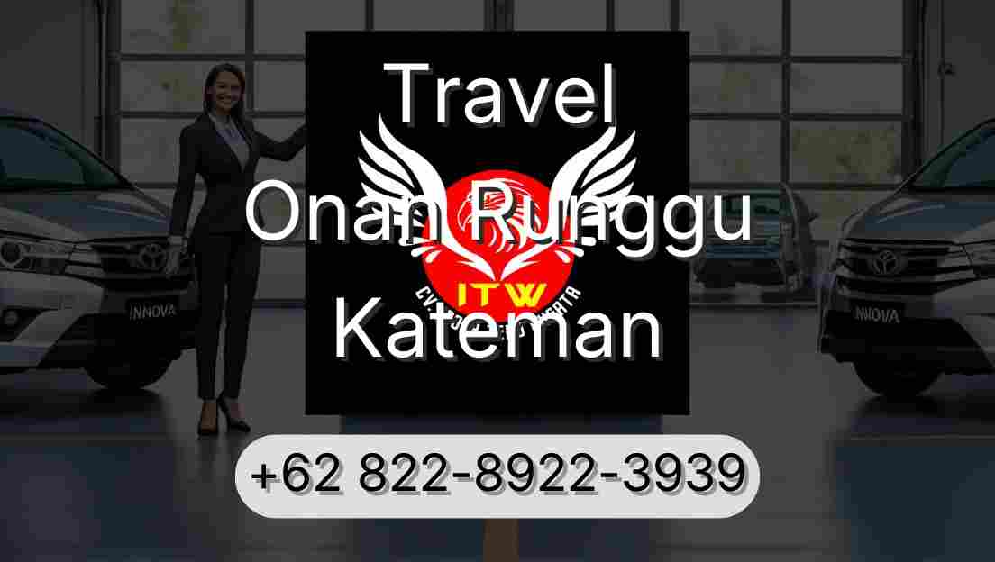 Travel Onan Runggu Kateman