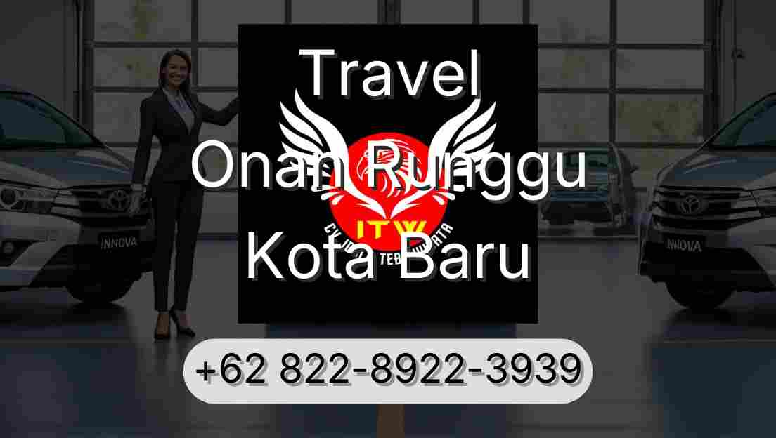 Travel Onan Runggu Kota Baru