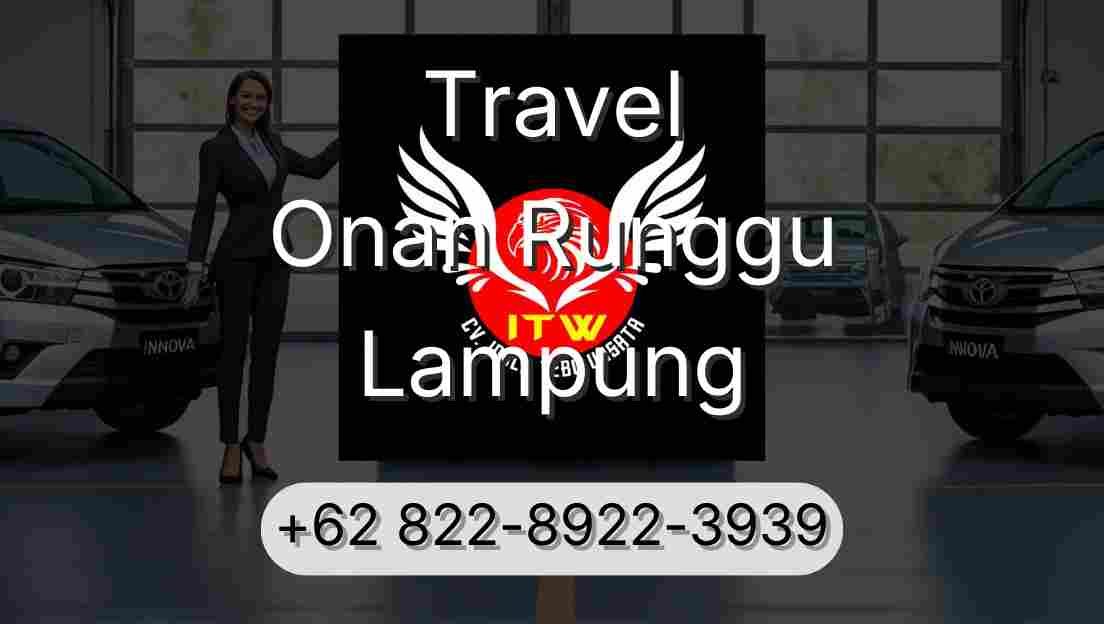 Travel Onan Runggu Lampung