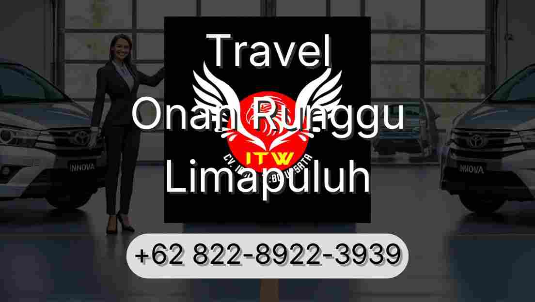 Travel Onan Runggu Limapuluh