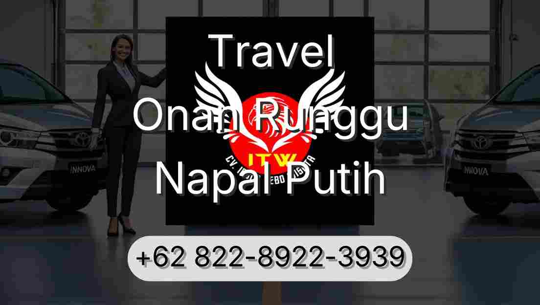 Travel Onan Runggu Napal Putih