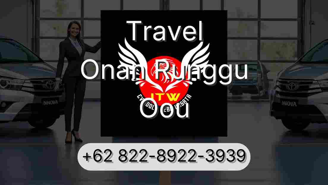 Travel Onan Runggu Oou