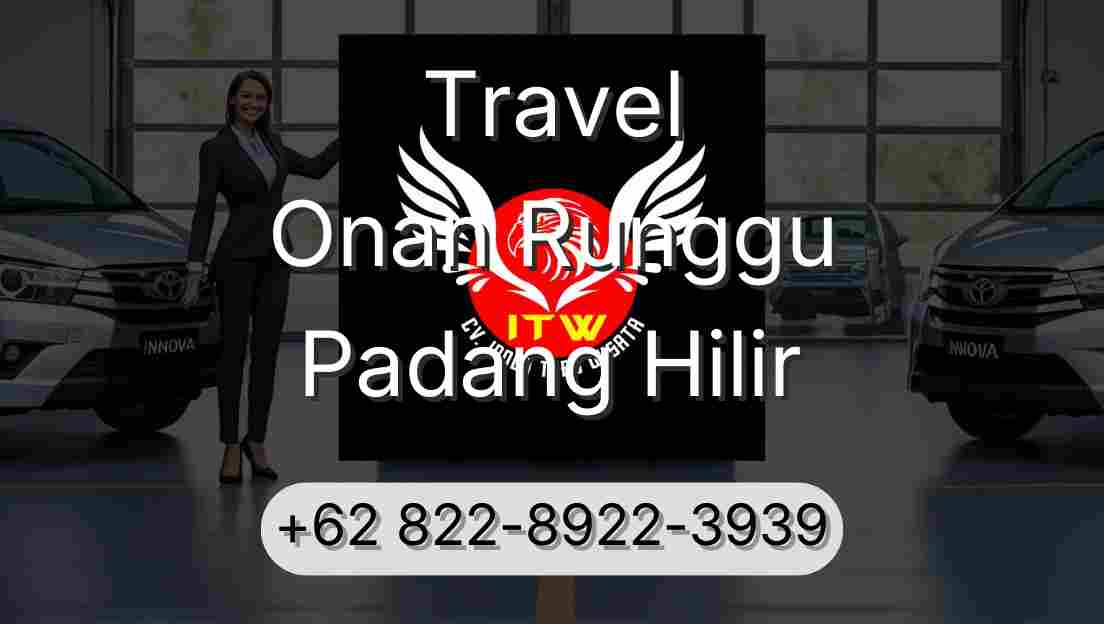 Travel Onan Runggu Padang Hilir