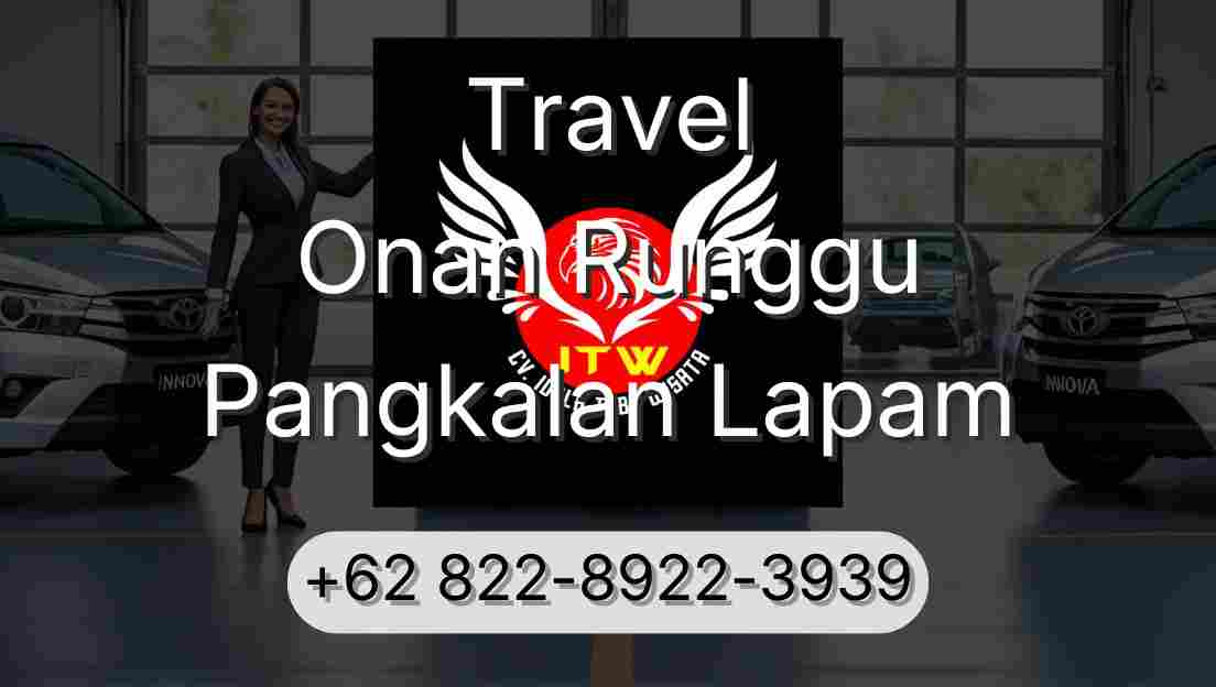 Travel Onan Runggu Pangkalan Lapam