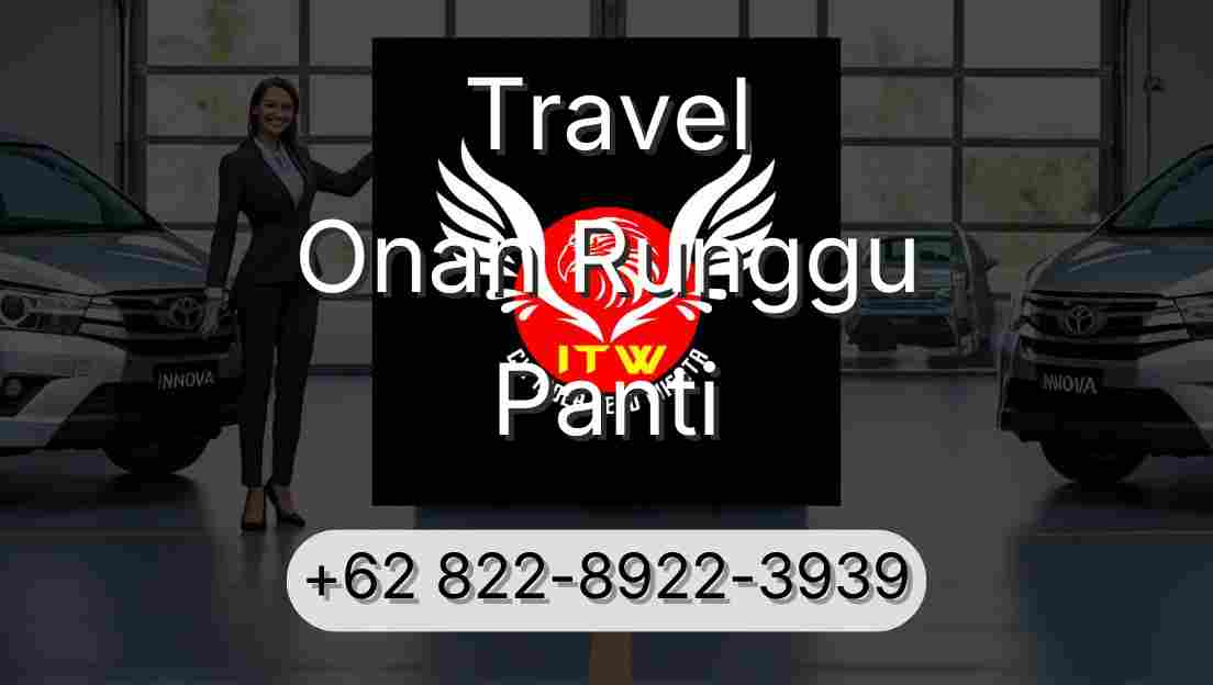 Travel Onan Runggu Panti