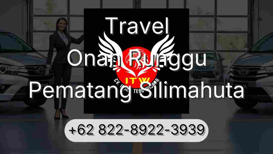 Travel Onan Runggu Pematang Silimahuta