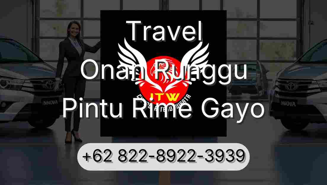 Travel Onan Runggu Pintu Rime Gayo