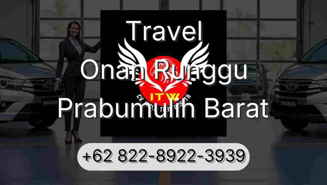 Travel Onan Runggu Prabumulih Barat