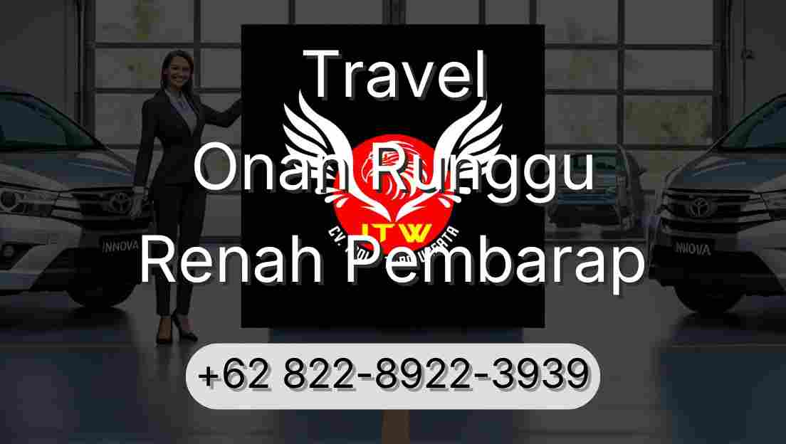 Travel Onan Runggu Renah Pembarap