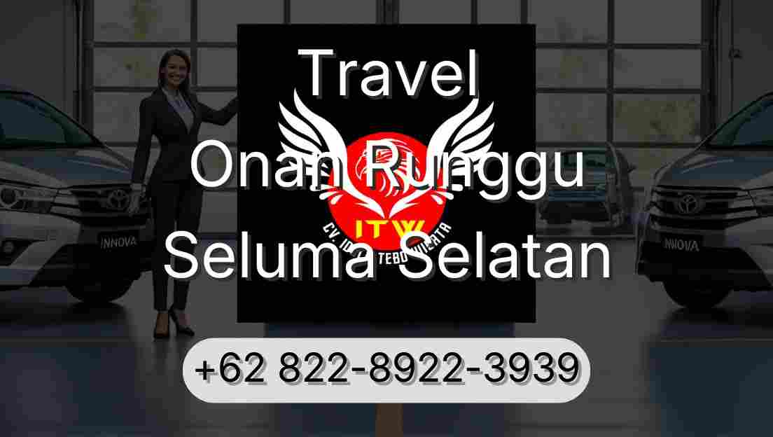 Travel Onan Runggu Seluma Selatan