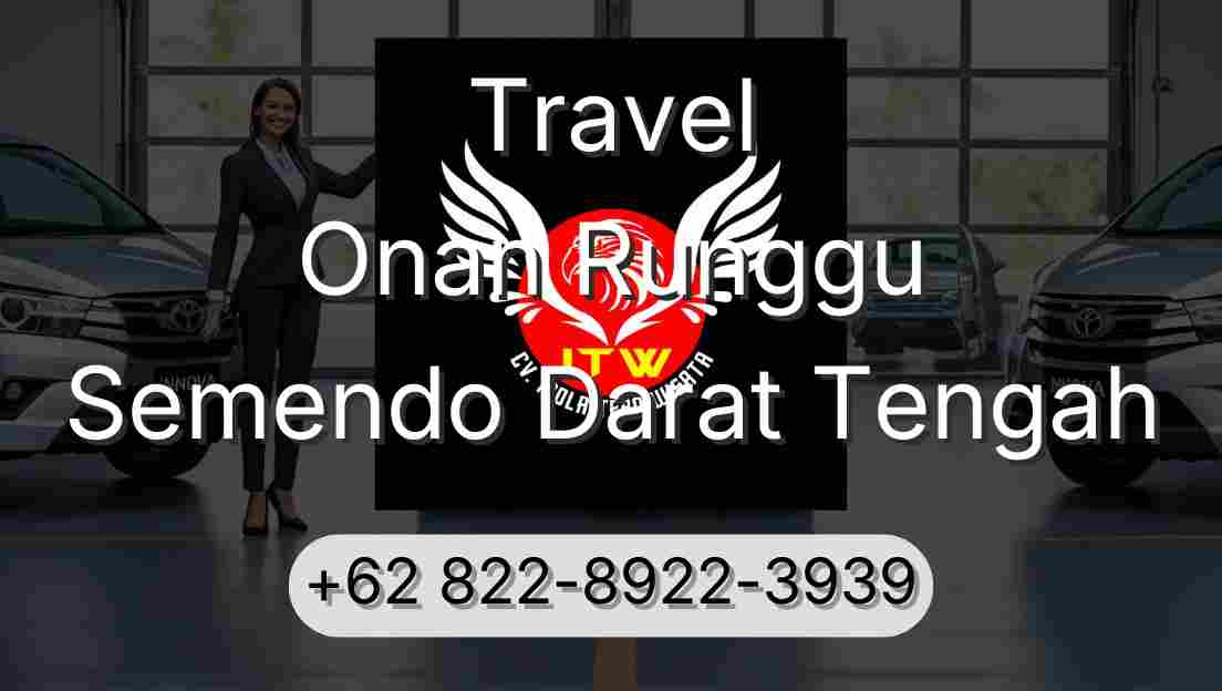 Travel Onan Runggu Semendo Darat Tengah