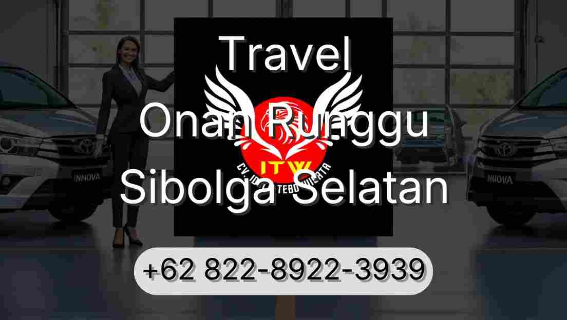 Travel Onan Runggu Sibolga Selatan