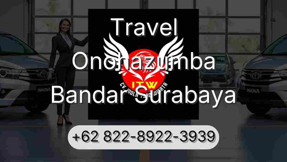 Travel Onohazumba Bandar Surabaya