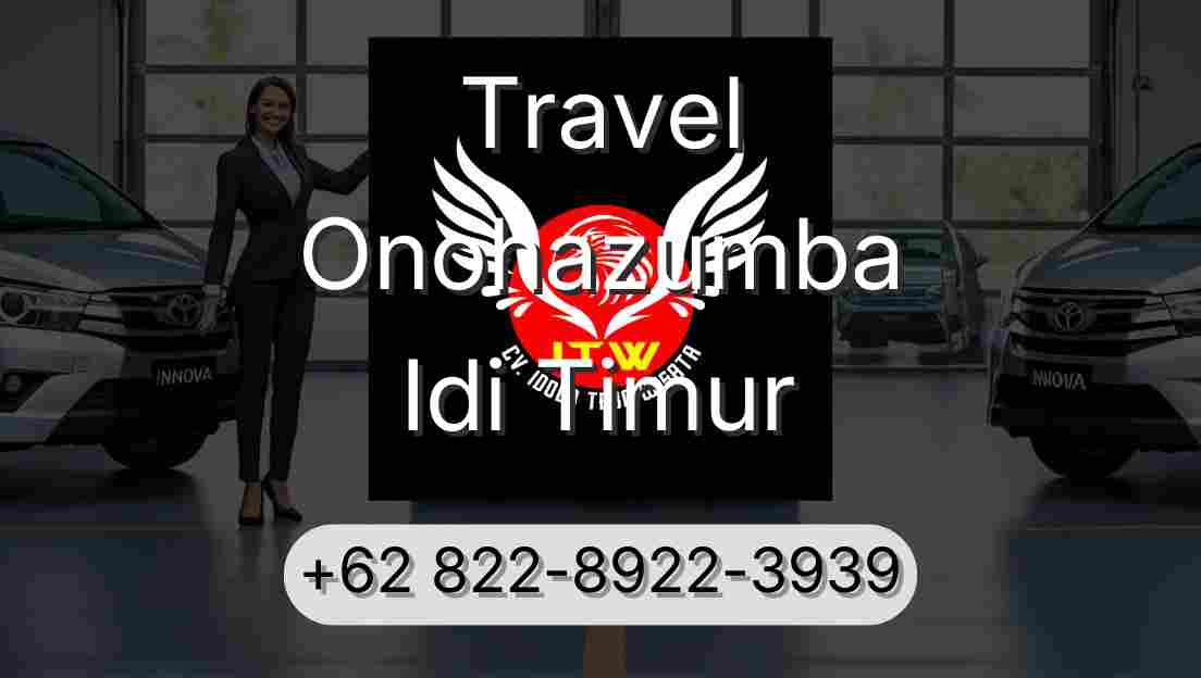 Travel Onohazumba Idi Timur