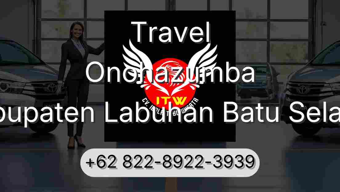 Travel Onohazumba Kabupaten Labuhan Batu Selatan