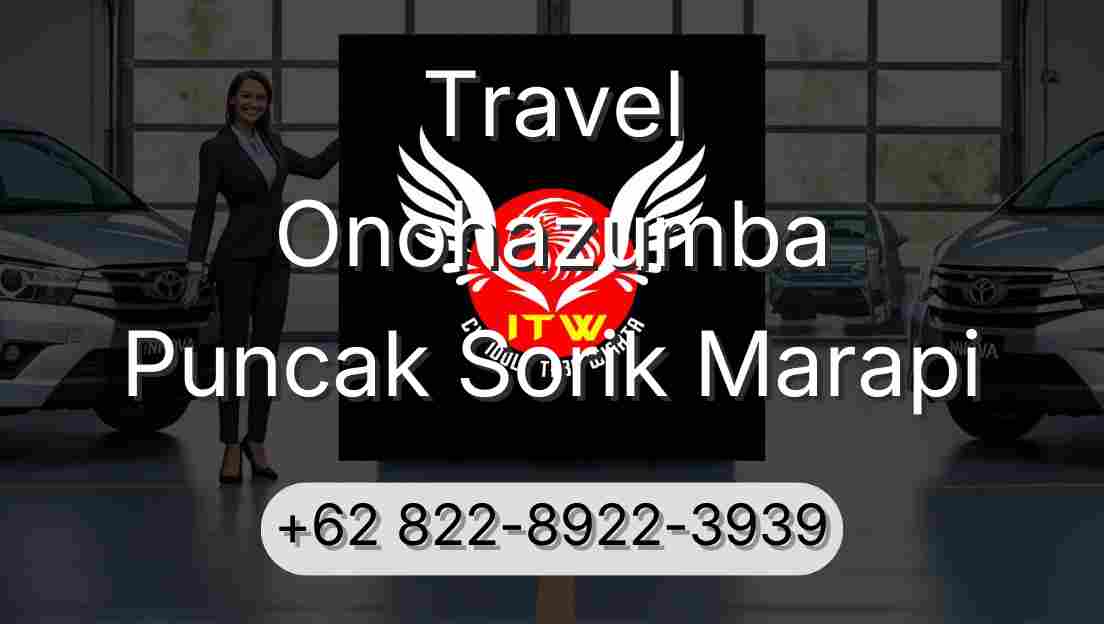 Travel Onohazumba Puncak Sorik Marapi