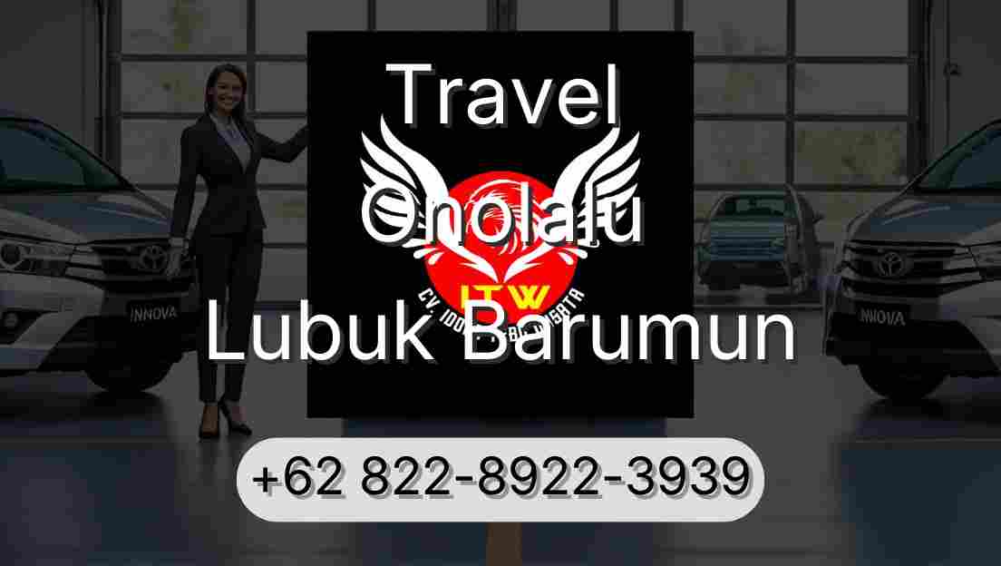 Travel Onolalu Lubuk Barumun
