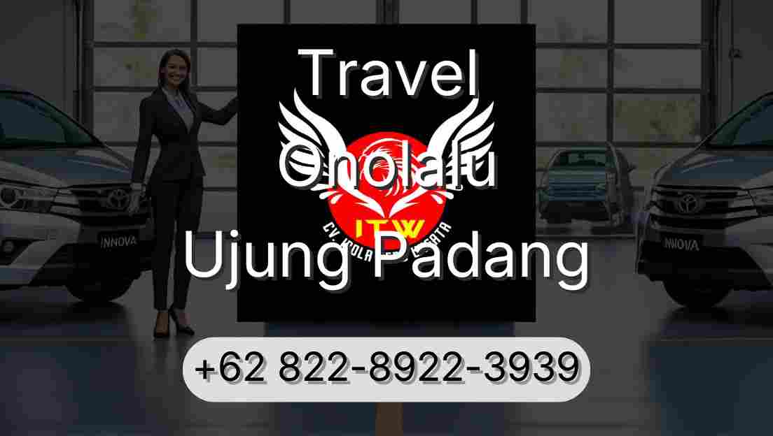 Travel Onolalu Ujung Padang