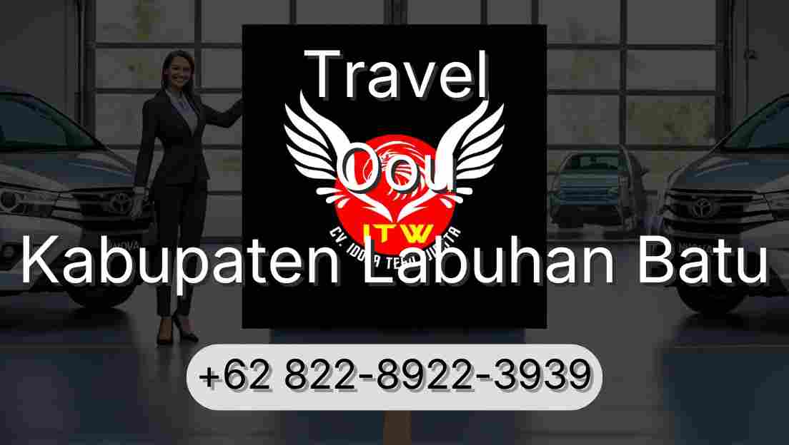 Travel Oou Kabupaten Labuhan Batu