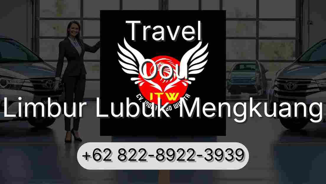 Travel Oou Limbur Lubuk Mengkuang
