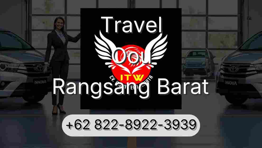 Travel Oou Rangsang Barat