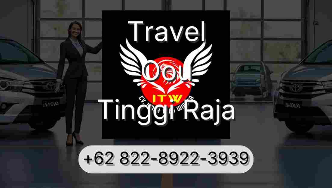 Travel Oou Tinggi Raja