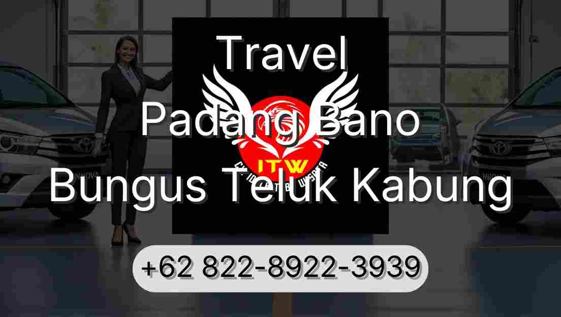 Travel Padang Bano Bungus Teluk Kabung