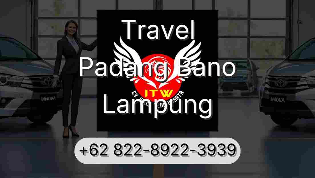 Travel Padang Bano Lampung