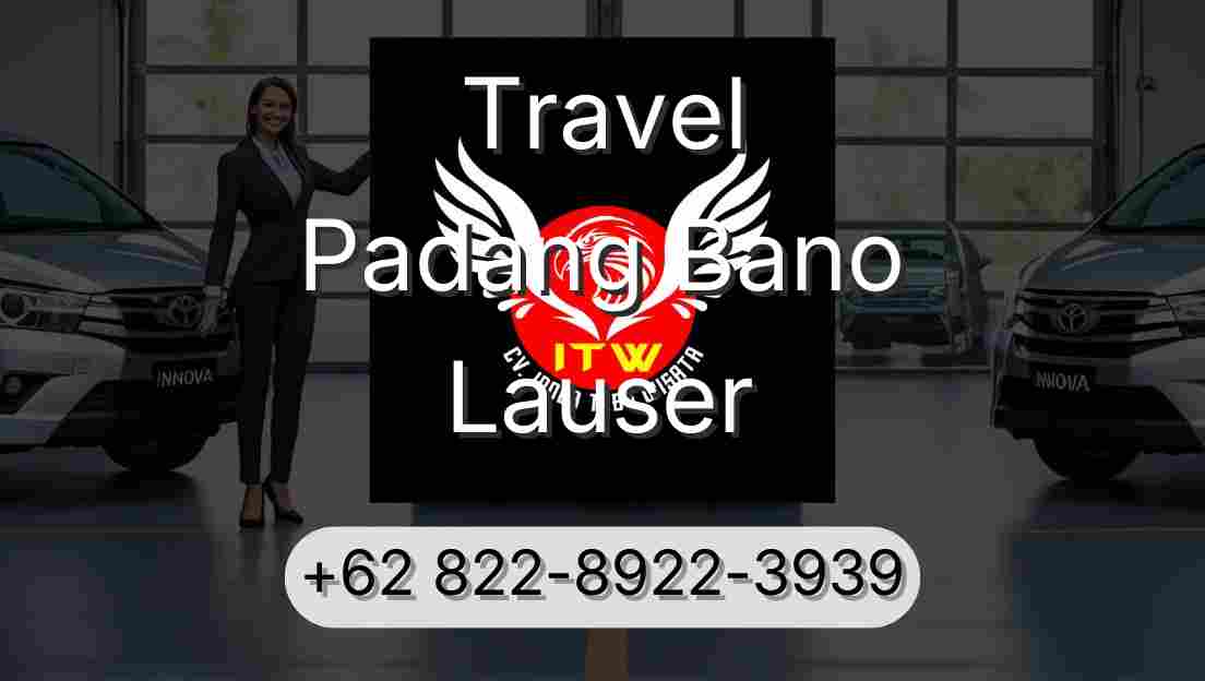 Travel Padang Bano Lauser