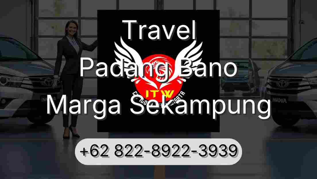 Travel Padang Bano Marga Sekampung