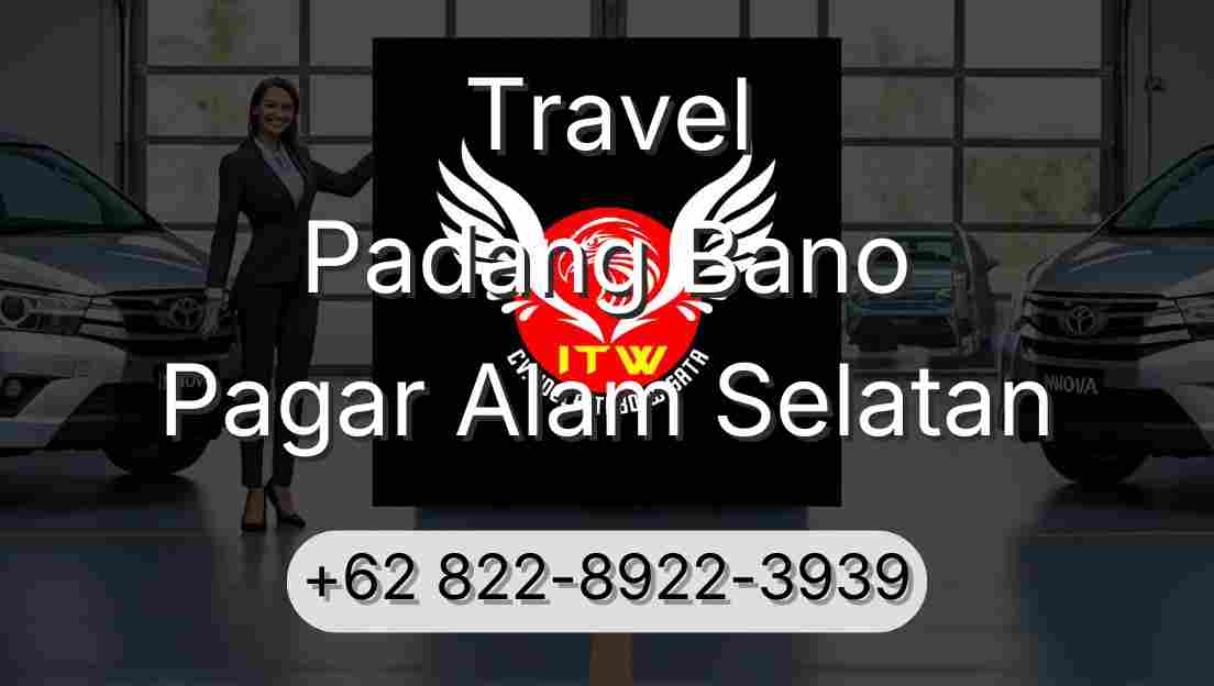 Travel Padang Bano Pagar Alam Selatan