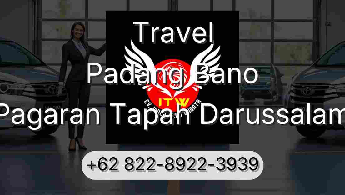 Travel Padang Bano Pagaran Tapah Darussalam