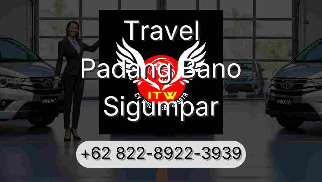 Travel Padang Bano Sigumpar
