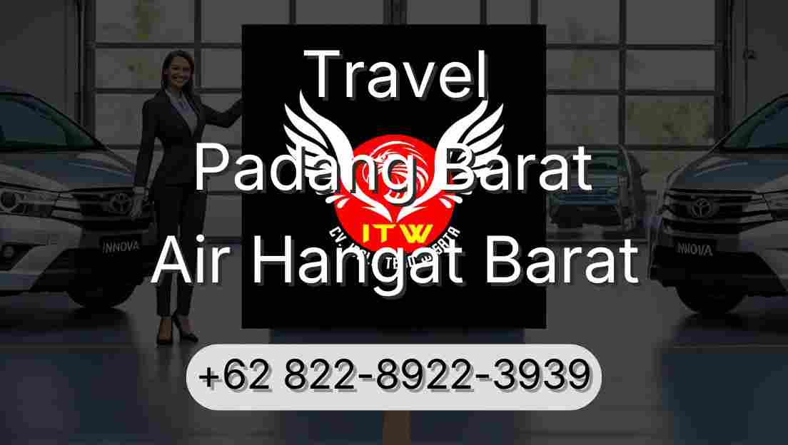 Travel Padang Barat Air Hangat Barat
