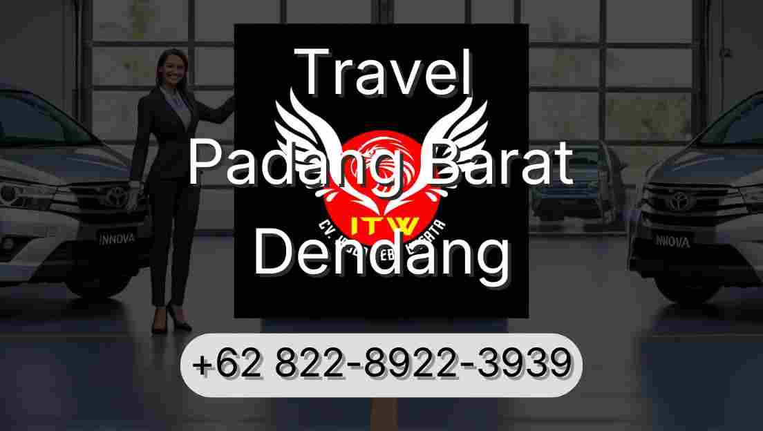 Travel Padang Barat Dendang