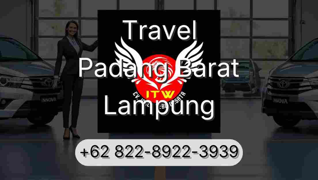 Travel Padang Barat Lampung