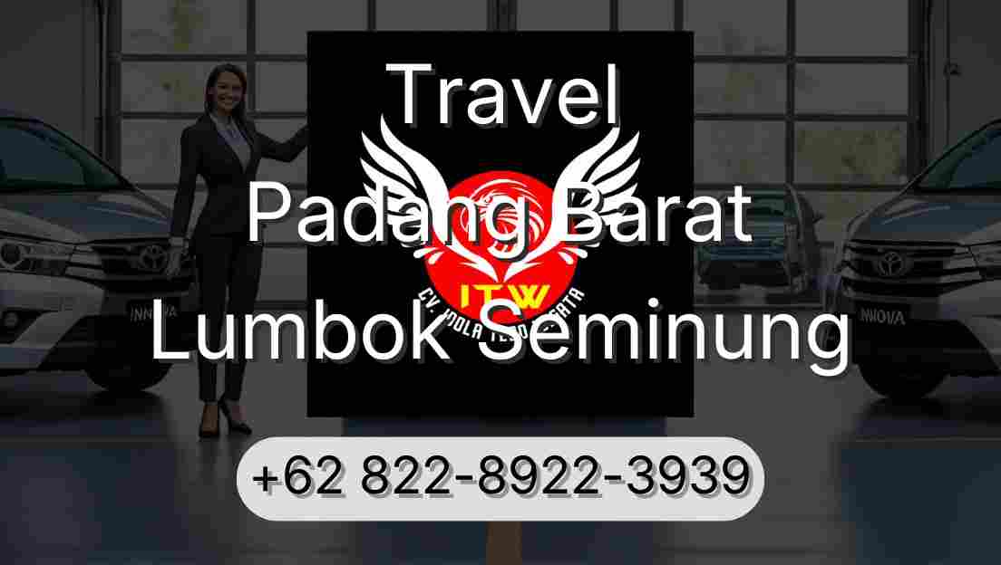 Travel Padang Barat Lumbok Seminung