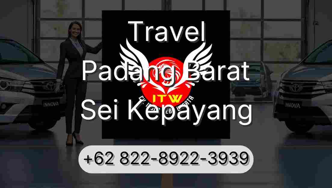 Travel Padang Barat Sei Kepayang