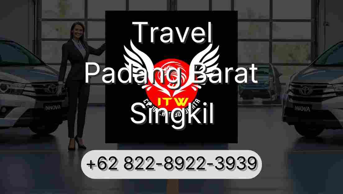 Travel Padang Barat Singkil