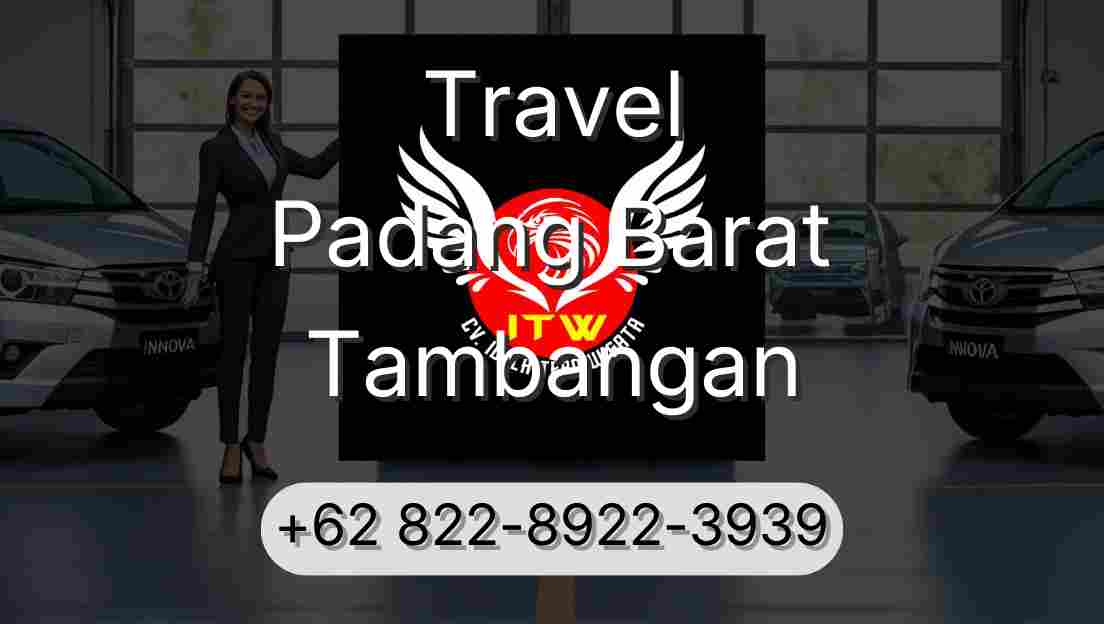 Travel Padang Barat Tambangan
