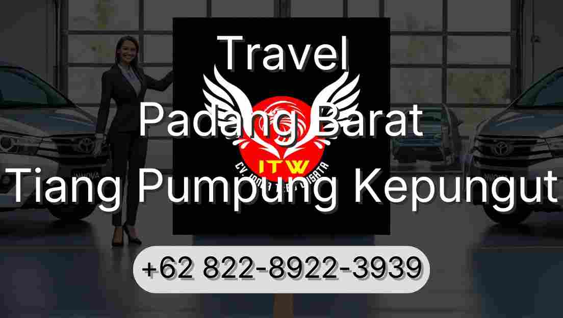 Travel Padang Barat Tiang Pumpung Kepungut