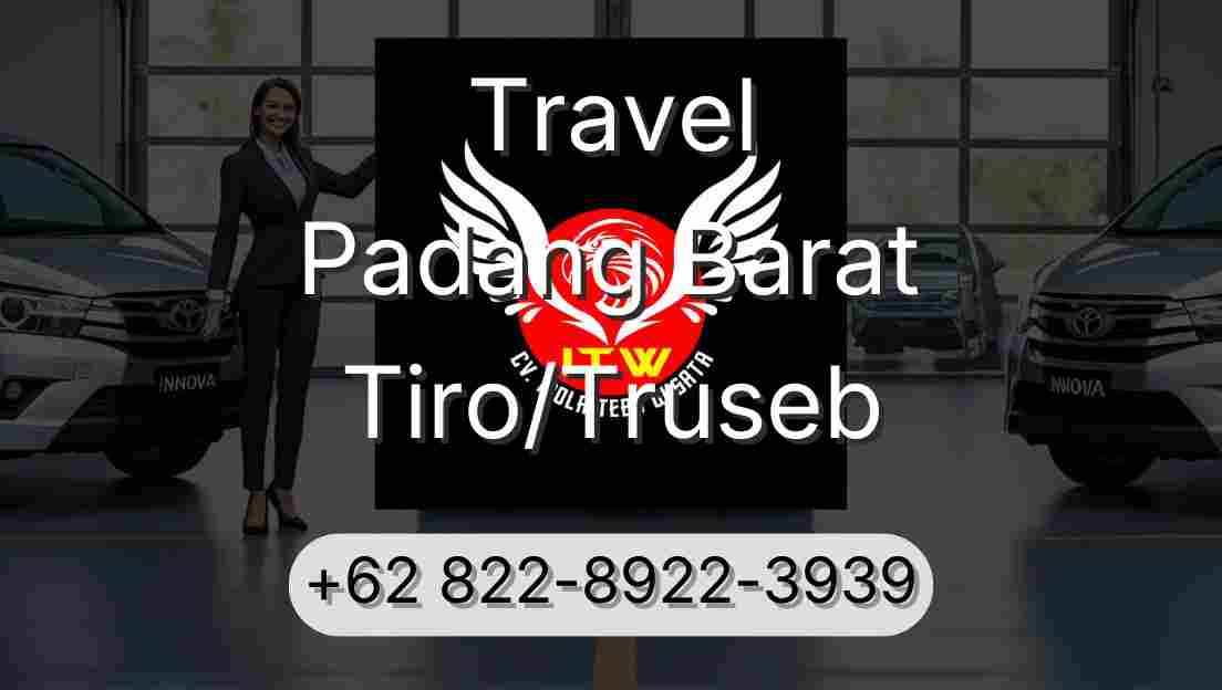 Travel Padang Barat Tiro/Truseb