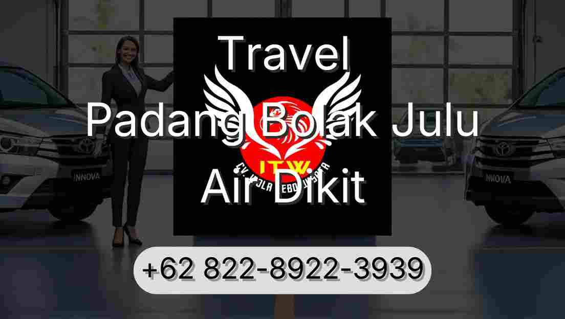 Travel Padang Bolak Julu Air Dikit