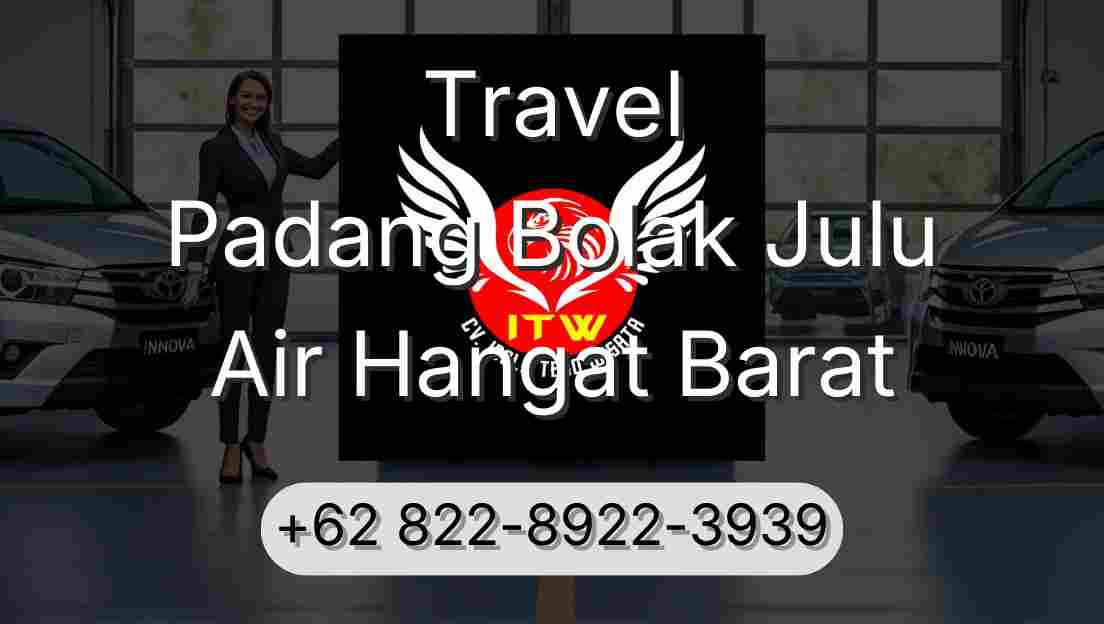 Travel Padang Bolak Julu Air Hangat Barat
