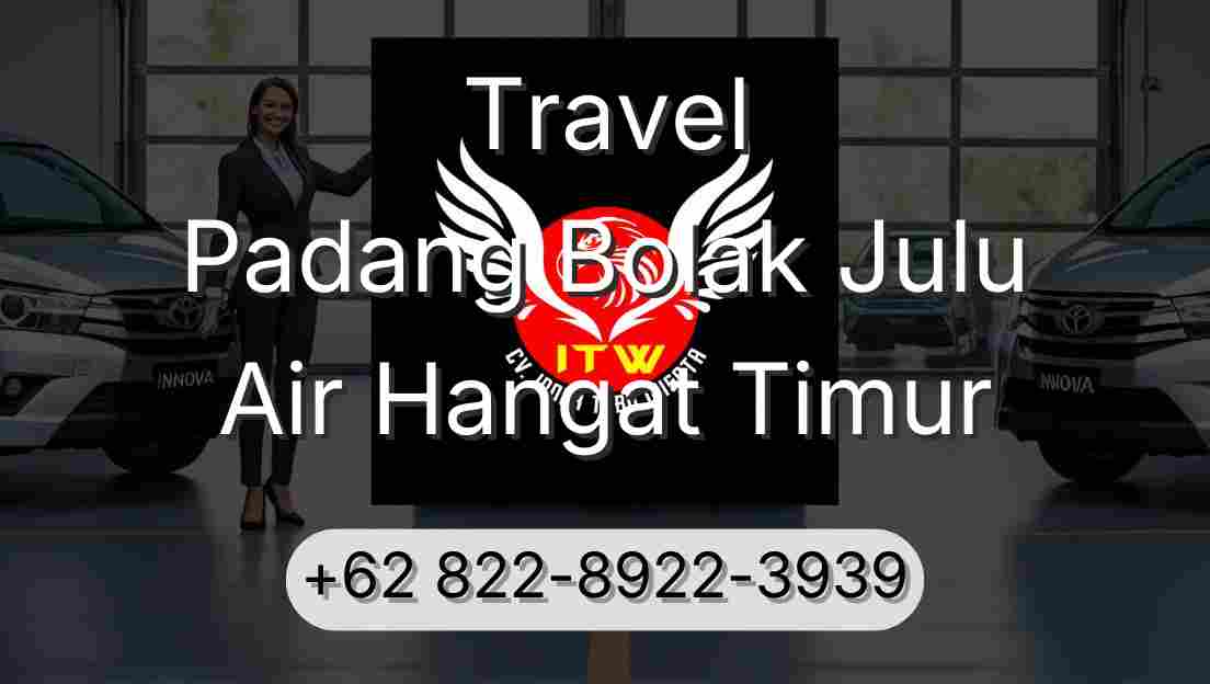 Travel Padang Bolak Julu Air Hangat Timur