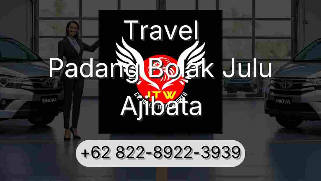 Travel Padang Bolak Julu Ajibata