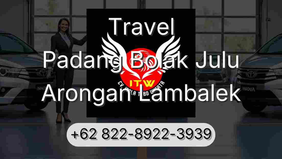 Travel Padang Bolak Julu Arongan Lambalek