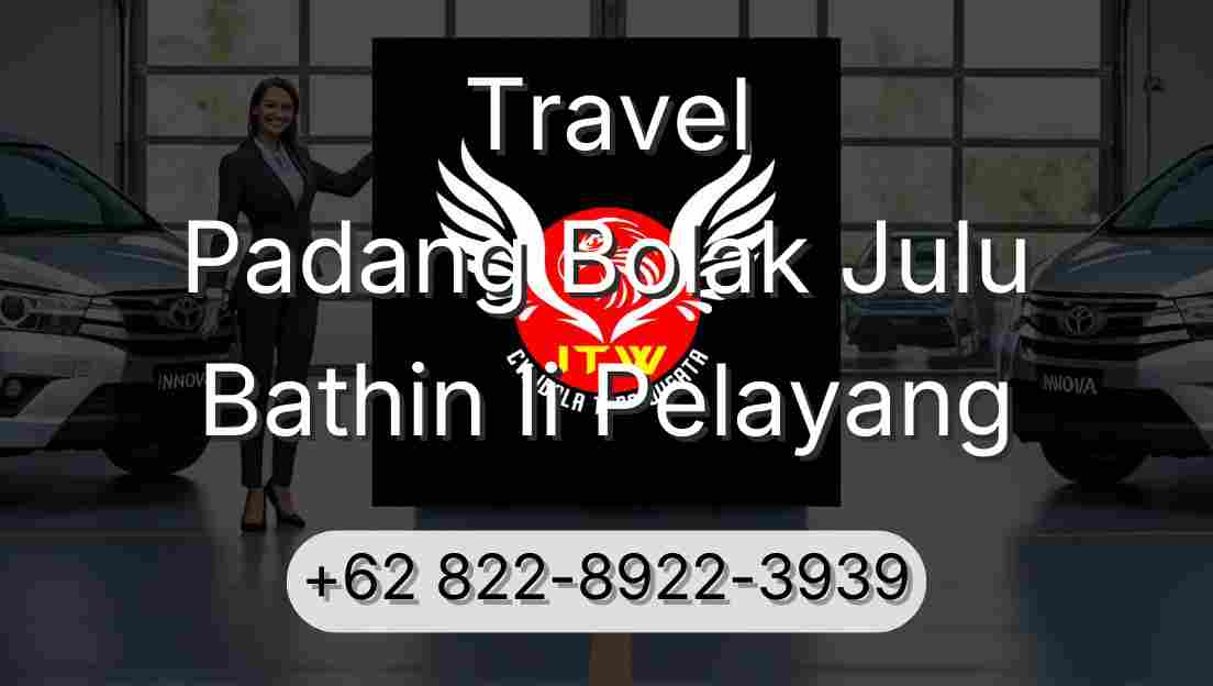 Travel Padang Bolak Julu Bathin Ii Pelayang