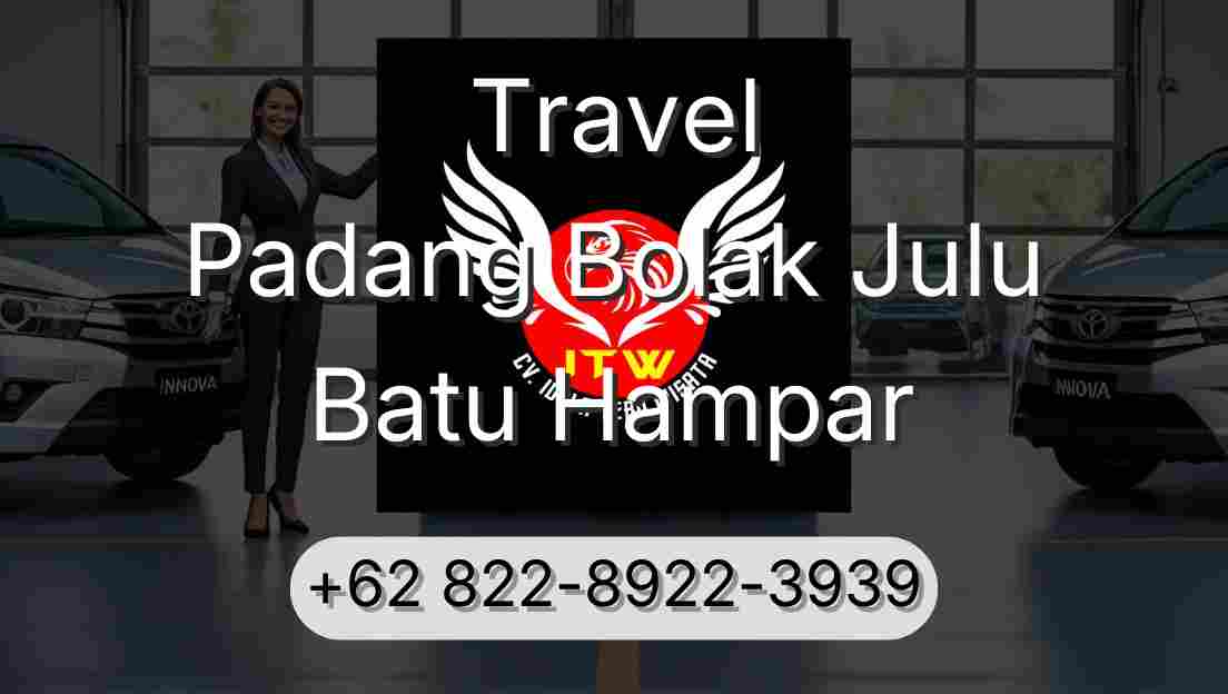 Travel Padang Bolak Julu Batu Hampar