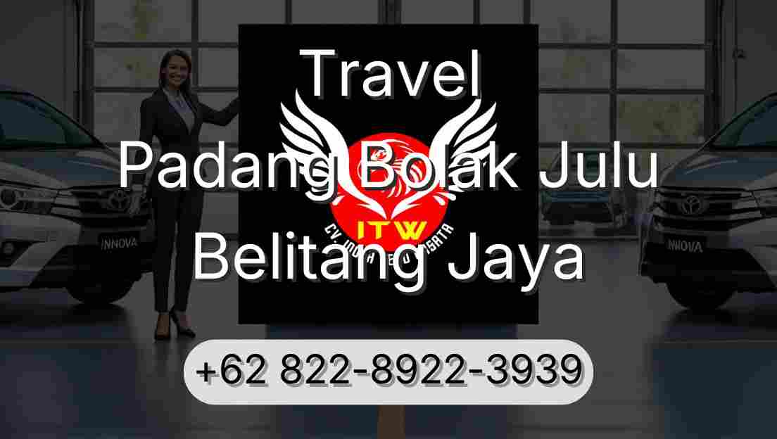 Travel Padang Bolak Julu Belitang Jaya